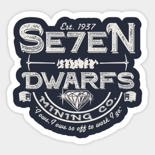 Seven Dwarfs Mining Company Sticker